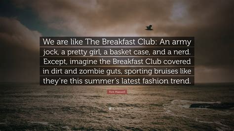 The Breakfast Club Quotes