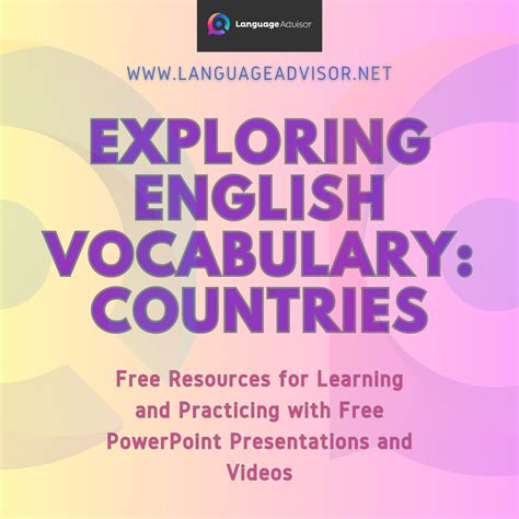 Exploring English Vocabulary: Countries - Language Advisor