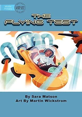 Flying Test : Matson, Sara, Wickstrom, Martin: Amazon.in: Books