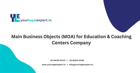 Main Business Objects (MOA) for Education & Coaching Centers Company