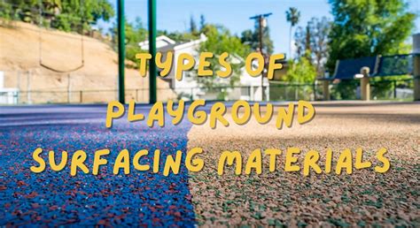 12 Types of Playground Surfacing Materials