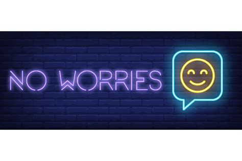 No Worries Neon Sign. Glowing Inscriptio Graphic by pch.vector ...