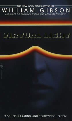 Virtual Light - William Gibson: read ebook or download pdf and epub