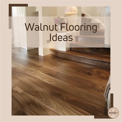 10 Best Walnut Flooring Ideas and Designs - WoodWorkly