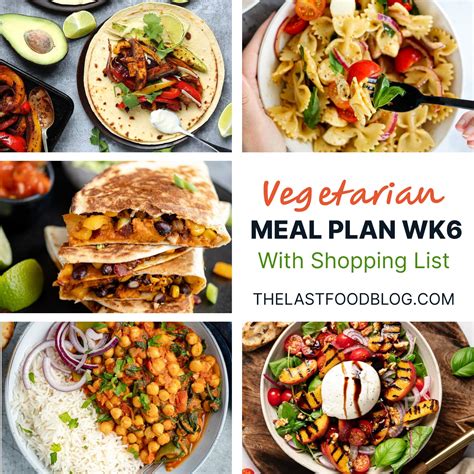 Vegetarian Meal Plan Week 6 - The Last Food Blog