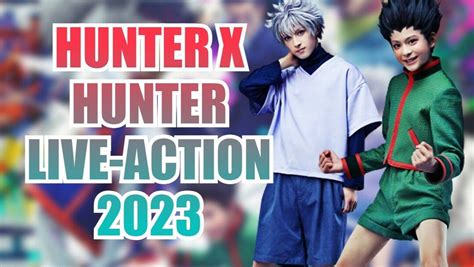 Hunter x Hunter va a estrenar un nuevo live-action en 2023, y lo siento ...
