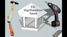 bauplan vogelhaus bauanleitung ein vogelfutterhaus bauen bauplan vogelhaus bauanleitung ein vogelfutterhaus bauen