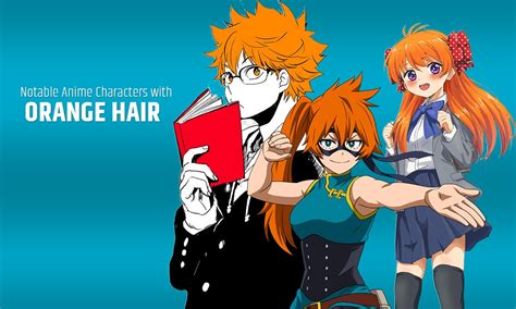 Anime Characters with Orange Hair - 10 Top Picks Revealed