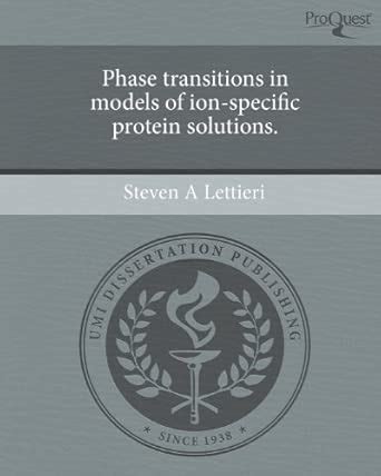 Buy Phase Transitions in Models of Ion-Specific Protein Solutions. Book ...