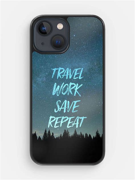 Travel Work Save Repeat - iPhone 13 Mini Cover