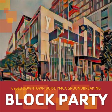 Downtown Boise YMCA Block Party - Treasure Valley Family YMCA