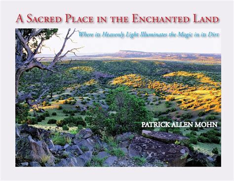 Buy A Sacred Place in the Enchanted Land: Where its Heavenly Light ...