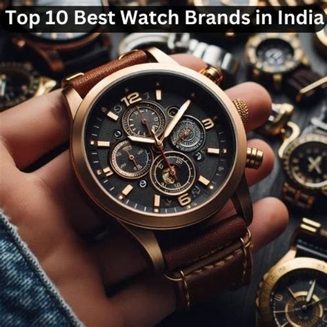Top 10 Best Watch Brands in India - Business Outreach