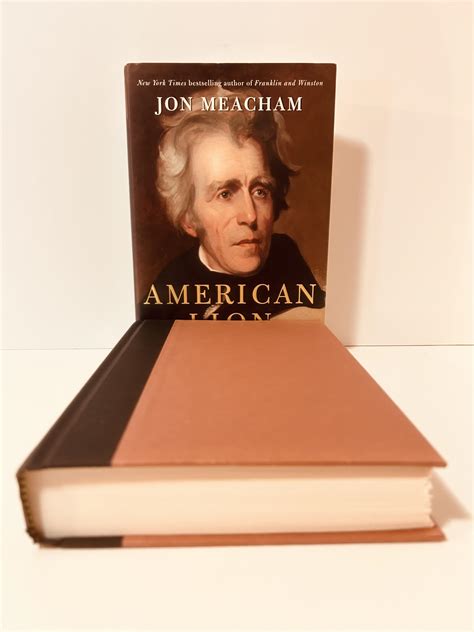 American Lion: Andrew Jackson in the White House [FIRST EDITION, FIRST ...