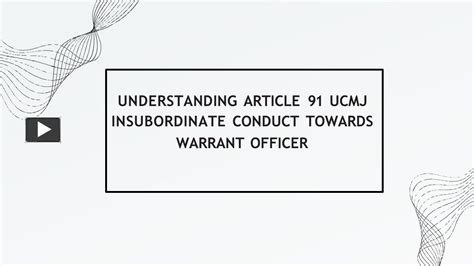 PPT - Understanding Article 91 UCMJ Insubordinate Conduct Towards ...