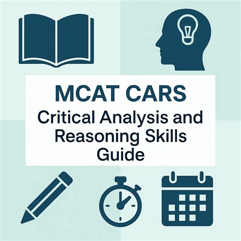 MCAT CARS: Critical Analysis and Reasoning Skills Guide