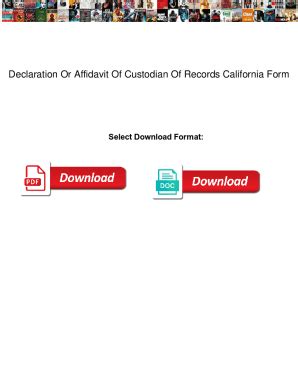 Fillable Online Declaration Or Affidavit Of Custodian Of Records ...