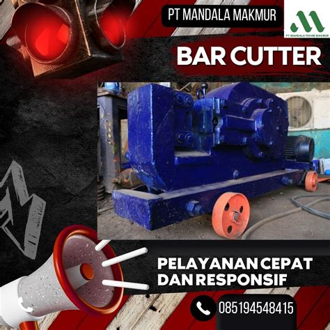 Bar Cutter, Bar Cutting 1 Phase Jember, 08519454841 (ADI), Alat ...