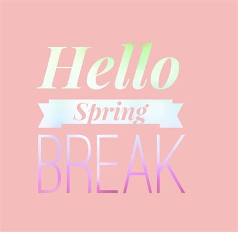 Happy Spring Break - Early Learners Blue