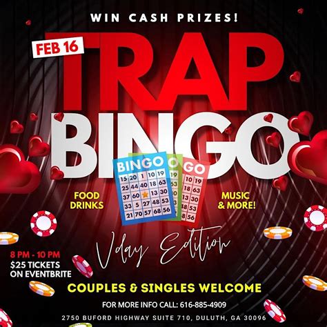 TRAP BINGO "Lovers Edition", 2750 Buford Hwy, Duluth, 16 February 2024 ...