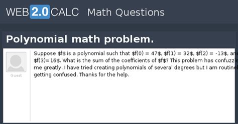 View question - Polynomial math problem.