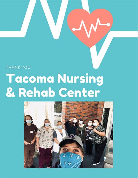 THANK YOU TACOMA NURSING & REHABILITATION CENTER! - South End ...