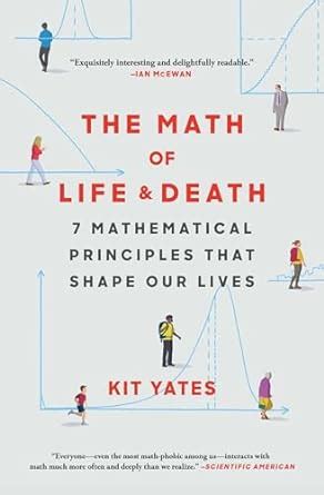 Buy The Math of Life and Death: 7 Mathematical Principles That Shape ...