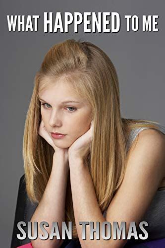 What Happened to Me: a teen girl's journey into corporal punishment ...