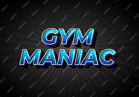Gym maniac text effect in 3d look gradient blue color with dark ...