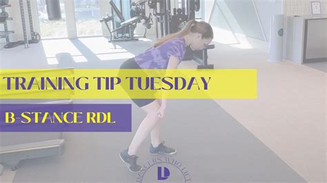 Training Tip Tuesday: B-stance RDL