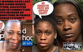 Image result for Maryland mother, daughter charged