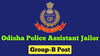 Odisha Police Assistant Jailor Recruitment 2025, Check Eligibility ...