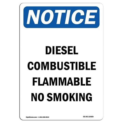 12 x 18 in. OSHA Notice Sign - Diesel Combustible Flammable No Smoking ...