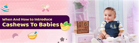 When And How to Introduce Cashews To Babies? – Ministry-Of-Nuts