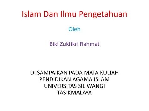 Islam dan Ilmu Pengetahuan: Bukti Penghargaan Tinggi dan Perintah Mencari Ilmu