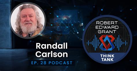 Ep. 28 - Randall Carlson
