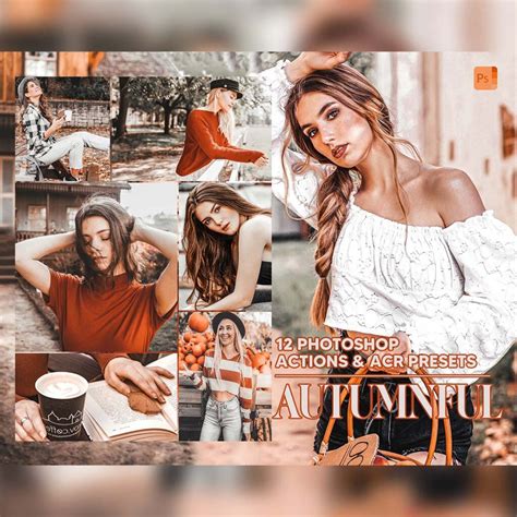 12 Photoshop Actions, Autumnful Ps Action, Fall ACR Preset, Warm Ps ...