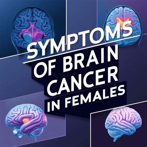 Symptoms of Brain Cancer in Females - MedicareGate