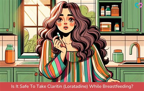 Breastfeeding And Loratadine