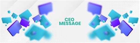 CEO Message