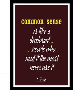 Common Sense Framed Poster Paper Print - Quotes & Motivation, Humor ...