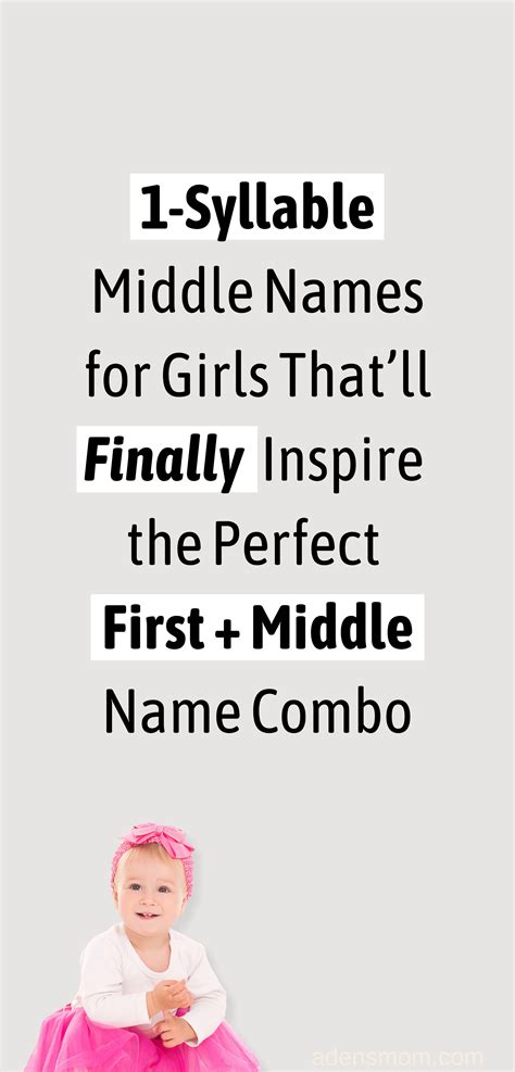 💛 70+ Unique and Super Pretty One Syllable Middle Names for Girls ...