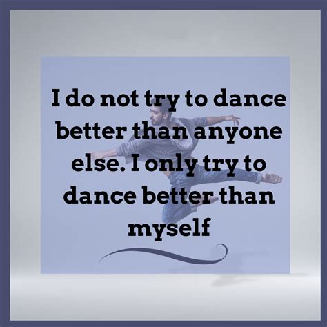 25 inspirational dance quotes to motivate dancers of all ages – Artofit