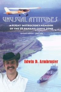 Unusual Attitudes- Flight Instructors Memoirs of the Canal Zone, part 1 ...