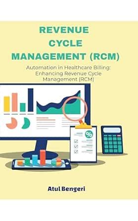 Revenue Cycle Management (RCM) - Enhancing Automation in Healthcare ...