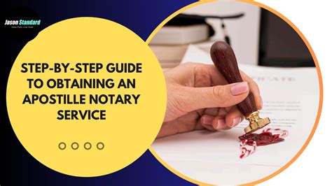 The Ultimate Step-by-Step Guide to Apostille Notary Services by Jason Standard - Issuu