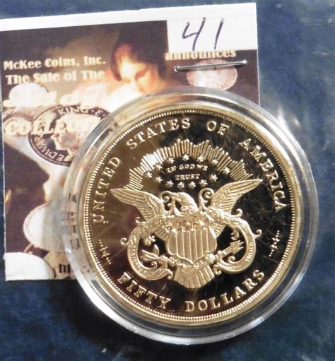 1877 U.S. Fifty Dollar Gold Piece Replica. Material: Cu, layered in 24k ...