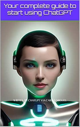 Your Chatgpt Teacher: Your complete guide to start using ChatGPT eBook ...