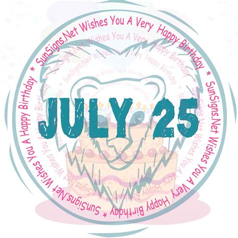 What is the zodiac sign of july 25 60 photos - Astrologytoyou.com