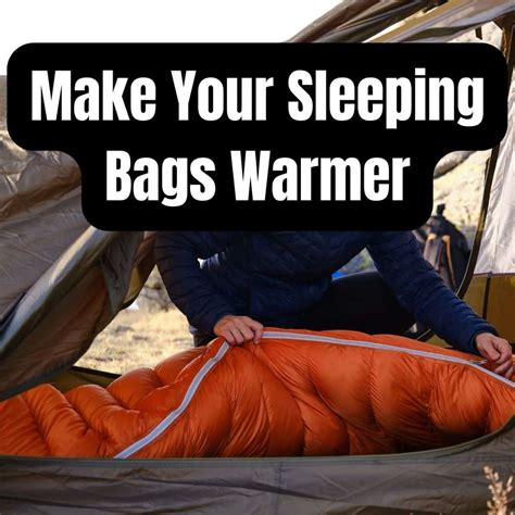Tips To Make Your Sleeping Bags Warmer | Camping Tips From Camping Forge